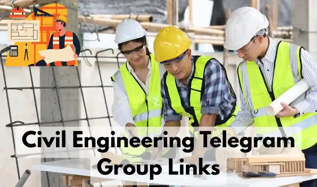 Civil Engineering Telegram Group and Channel Link