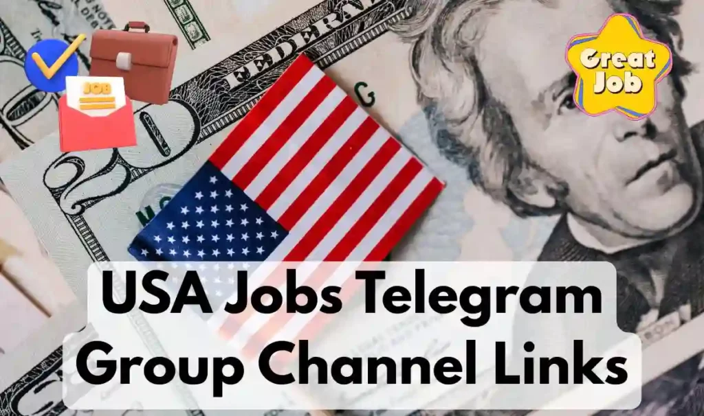 USA Jobs Telegram Group and Channel Link