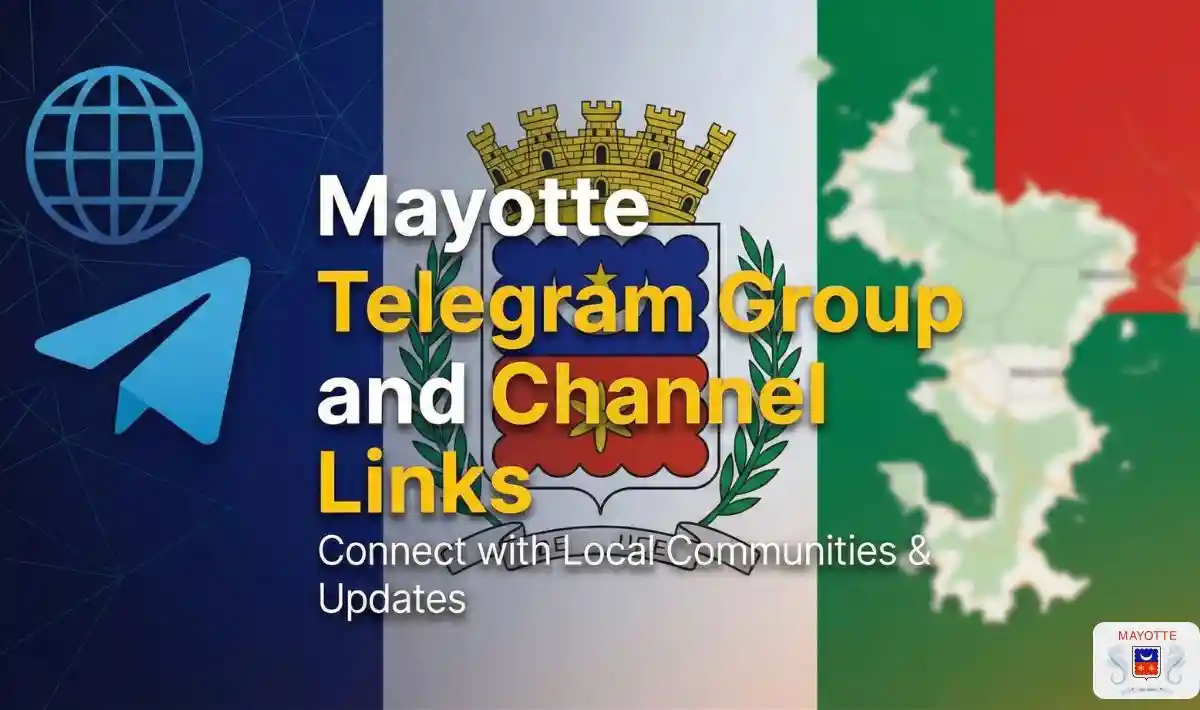 Mayotte Telegram Group and Channel Links