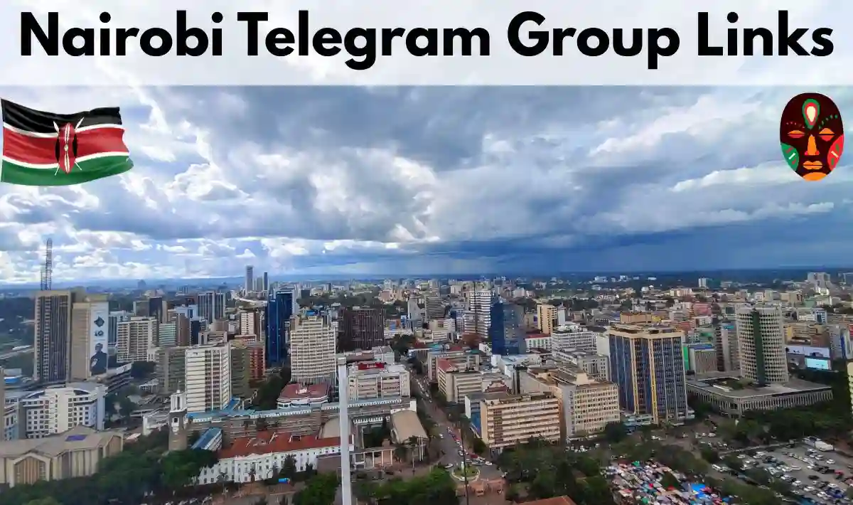 Nairobi Telegram Group Links