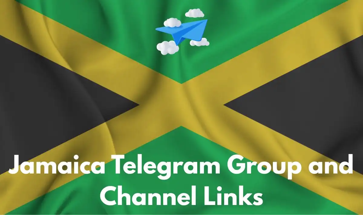Jamaica Telegram Group Links and Channels