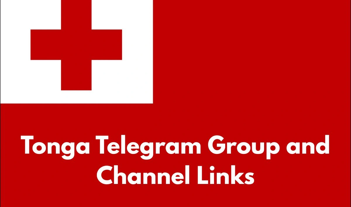 Tonga Telegram Group Links & Channels