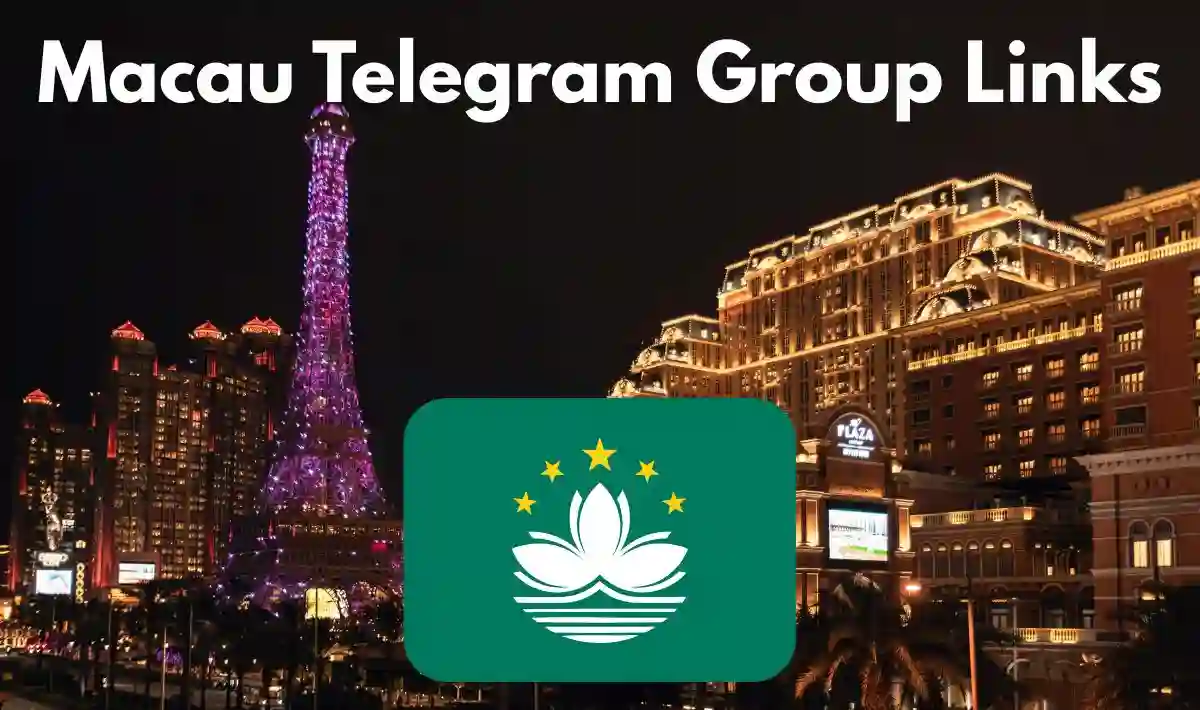 China Macau Telegram Group Links