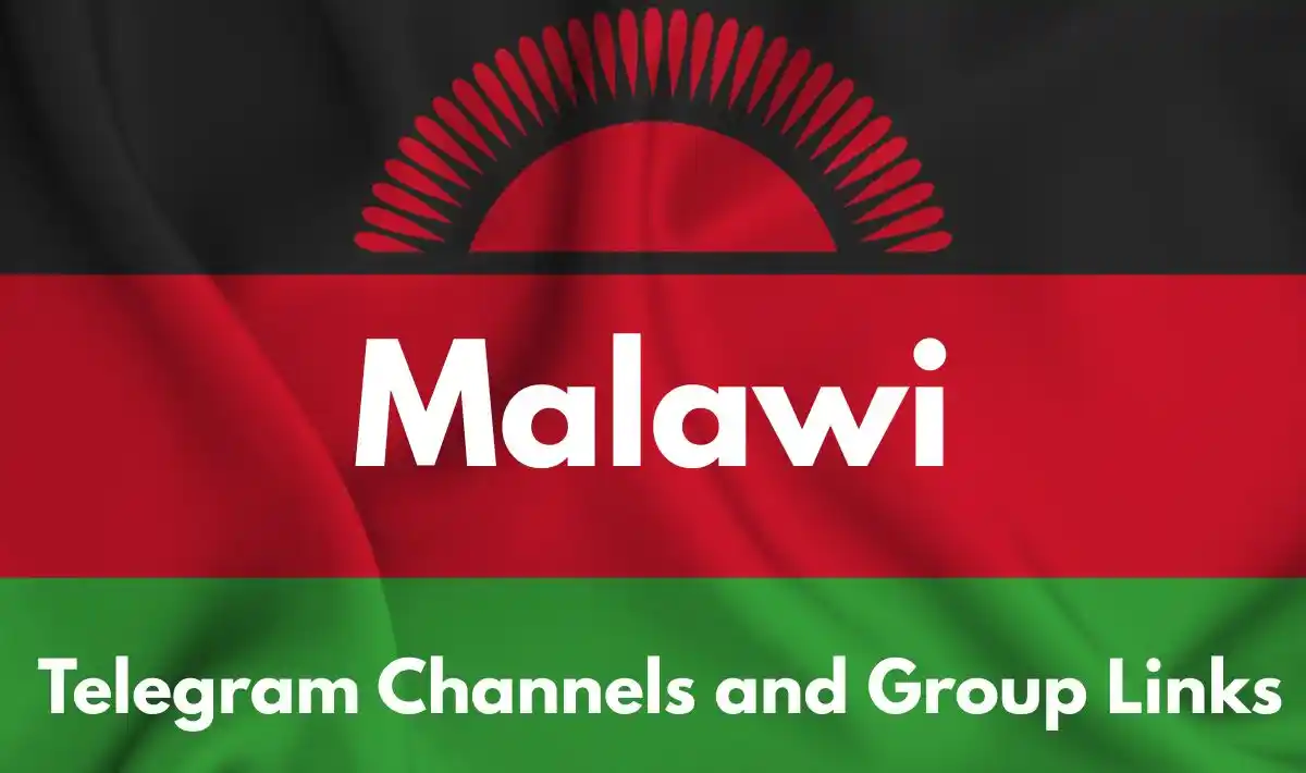 Malawi Telegram Group Links & Channels