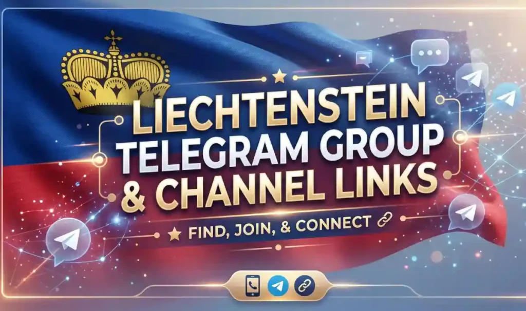 Liechtenstein Telegram Group Links & Channels