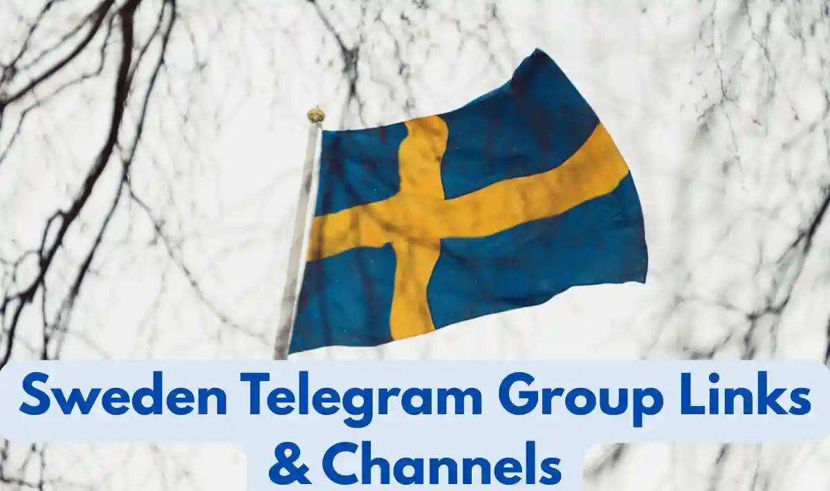 Sweden Telegram Group Links & Channels