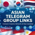 Asian Telegram Group Links & Channels